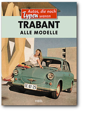 Trabant - alle Modelle