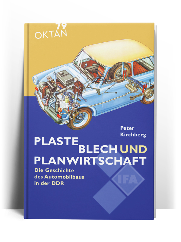 Plaste, Blech und Planwirtschaft