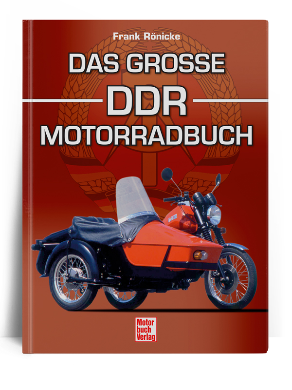 Das große DDR-Motorradbuch