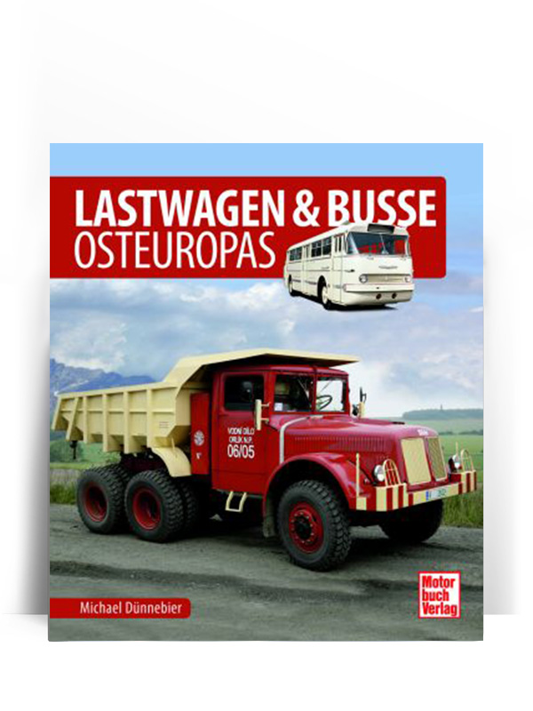 Lastwagen und Busse Osteuropas